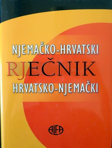 Njemačko hrvatski / hrvatsko-njemački rječnik